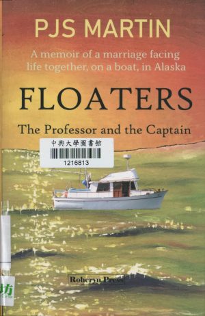 Floaters : the professor and the captain