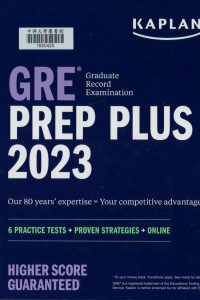 GRE prep plus 2023 : 6 practice tests + proven strategies + online
