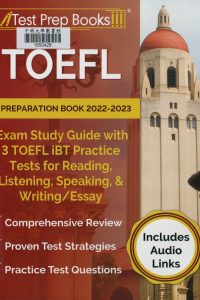 TOEFL preparation book 2022-2023 : exam study guide with 3 TOEFL iBT practice tests for reading, lis