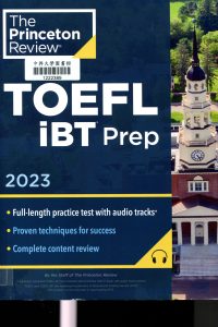 TOEFL iBT prep 2023 / the staff of The Princeton Review.